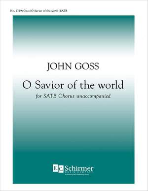 John Goss: O Savior of the World