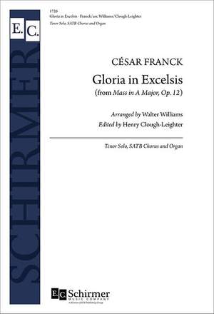 César Franck: Mass in A: Gloria in Excelsis