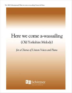 Here We Come A-Wassailing