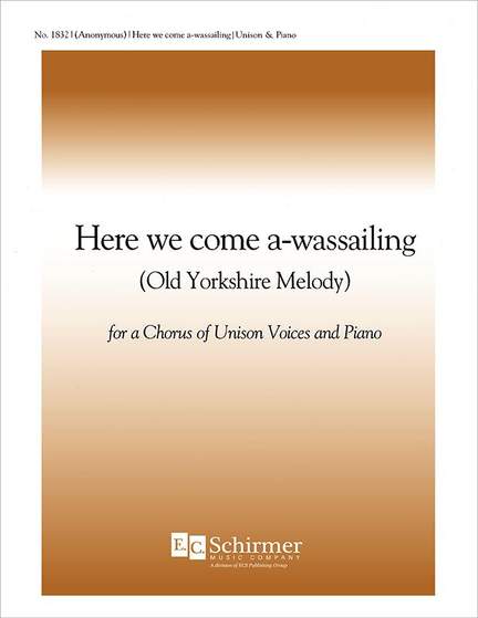 Here We Come A-Wassailing