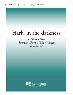 Hark! In the Darkness