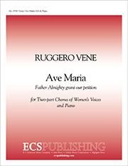 Ruggero Vene: Ave Maria