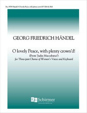 Georg Friedrich Händel: Judas Maccabeus: O Lovely Peace