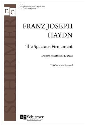 Franz Joseph Haydn: The Creation: The Spacious Firmament Psalms 19:1-6