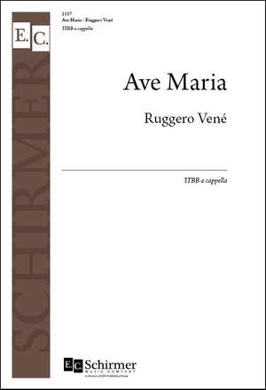 Ruggero Vene: Ave Maria