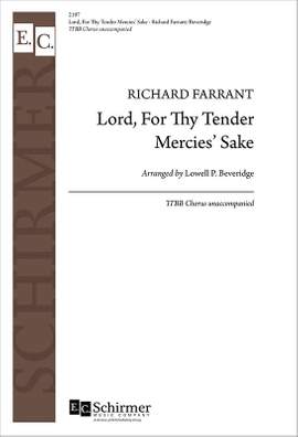 Richard Farrant: Lord, For Thy Tender Mercies' Sake