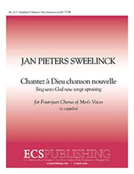 Jan Pieterszoon Sweelinck: Chantez a Dieu