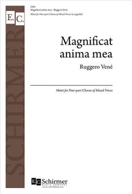 Ruggero Vene: Magnificat Anima Mea