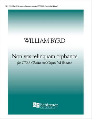 William Byrd: Non vos relinquam orphanos