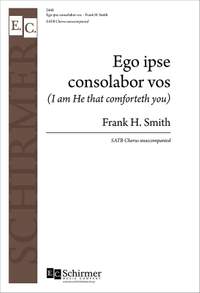 Frank H. Smith: Ego ipse consolabor vos