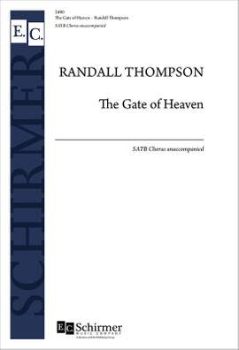 Randall Thompson: The Gate of Heaven