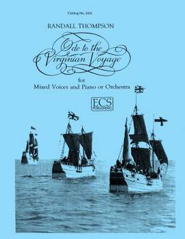 Randall Thompson: Ode to the Virginian Voyage