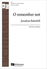 Jonathan Battishill: O Remember Not