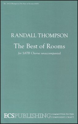 Randall Thompson: The Best of Rooms