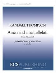 Randall Thompson: Requiem: Amen and amen, alleluia