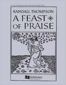 Randall Thompson: A Feast of Praise