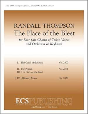 Randall Thompson: The Place of the Blest: No. 4 Alleluia, Amen