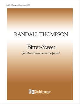 Randall Thompson: Two Herbert Settings: Bitter-Sweet