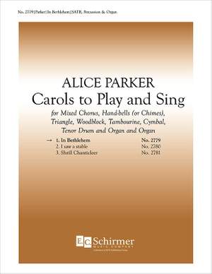 Alice Parker: Carols to Play and Sing: No. 1. In Bethlehem