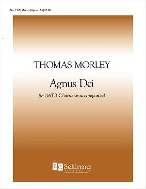 Thomas Morley: Agnus Dei