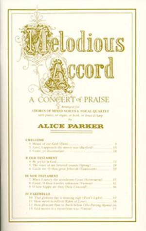 Alice Parker: Melodious Accord A Concert of Praise