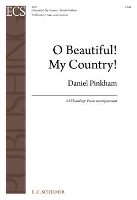 Daniel Pinkham: O Beautiful! My Country!