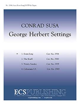 Conrad Susa: George Herbert Settings: Even-Song