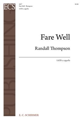 Randall Thompson: Fare Well