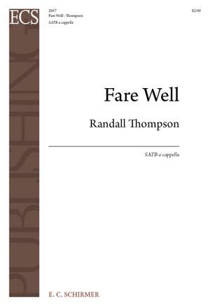 Randall Thompson: Fare Well