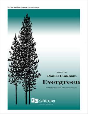 Daniel Pinkham: Evergreen