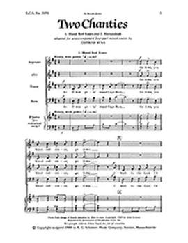 Conrad Susa: Two Chanties: 1. Blood Red Roses: 2. Shenandoah