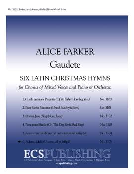 Alice Parker: Gaudete: No. 6. Adeste Fideles