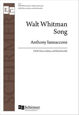 Anthony Iannaccone: Walt Whitman Song