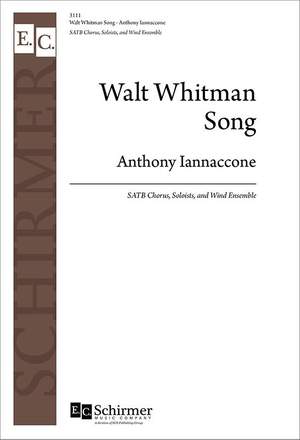 Anthony Iannaccone: Walt Whitman Song