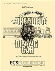 Daniel Pinkham: The Dreadful Dining Car