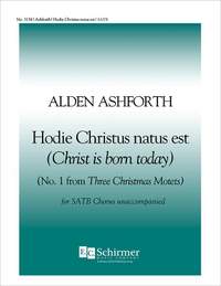Alden Ashforth: 3Christmas Motets: No. 1. Hodie Christus natus est
