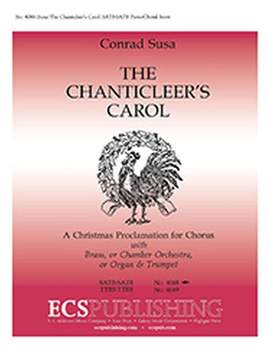 Conrad Susa: The Chanticleer's Carol