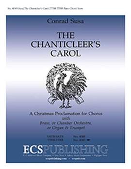 Conrad Susa: The Chanticleer's Carol