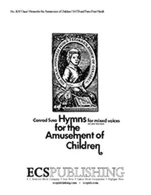 Conrad Susa: Hymns for the Amusement of Children