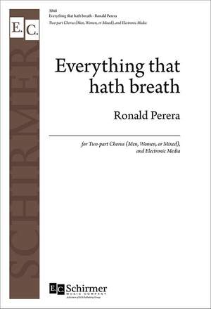 Ronald Perera: Everything That Hath Breath