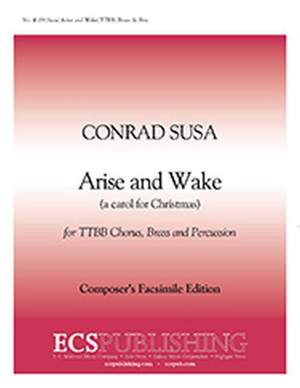 Conrad Susa: Arise And Wake