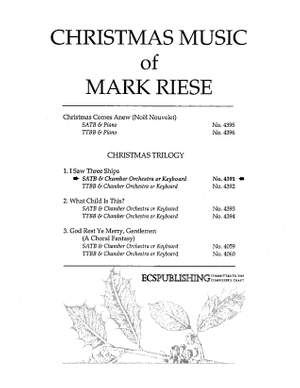 Mark Riese: Christmas Trilogy: 1. I Saw Three Ships