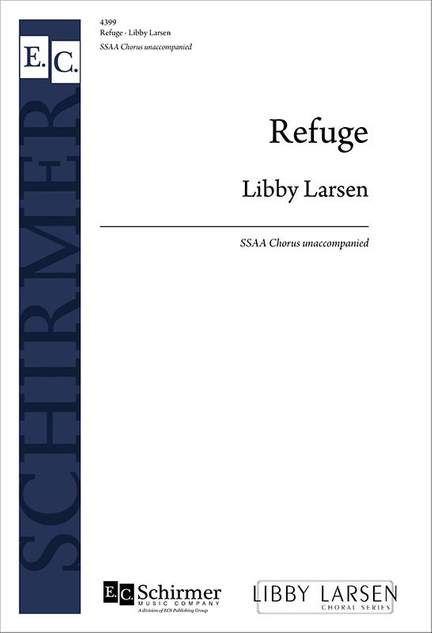 Libby Larsen: Refuge