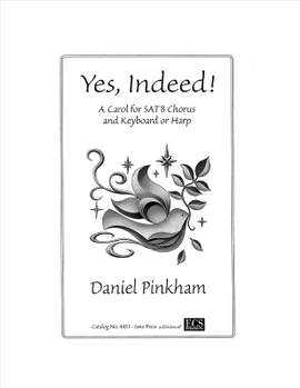 Daniel Pinkham: Yes, Indeed!