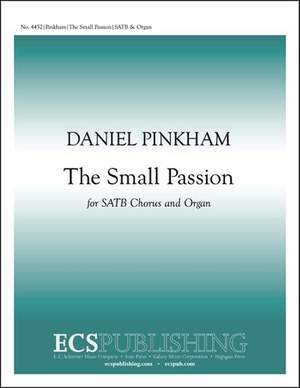 Daniel Pinkham: The Small Passion