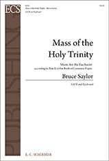 Bruce Saylor: Mass of the Holy Trinity