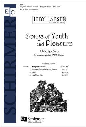 Libby Larsen: Songs of Youth and Pleasure 1