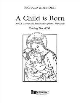 Richard Wienhorst: A Child is Born