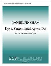 Daniel Pinkham: Kyrie, Sanctus, Agnus Dei
