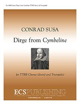 Conrad Susa: Cymbeline: Dirge
